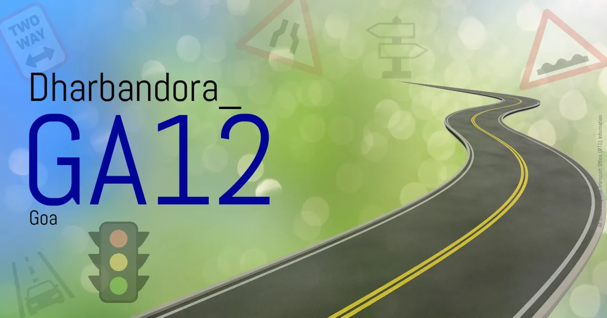 GA12 || Dharbandora