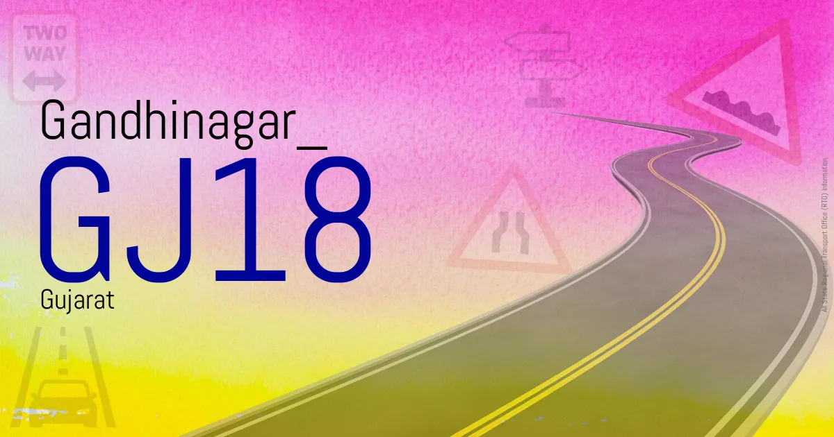 GJ18 || Gandhinagar