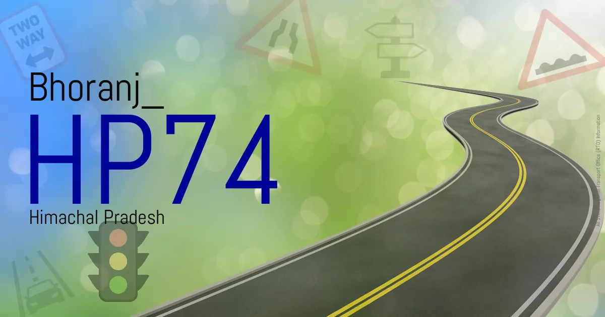 HP74 || Bhoranj