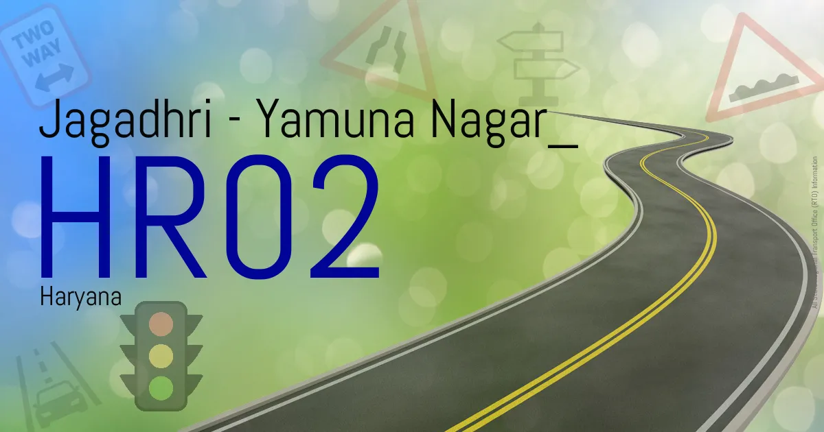 HR02 || Jagadhri - Yamuna Nagar
