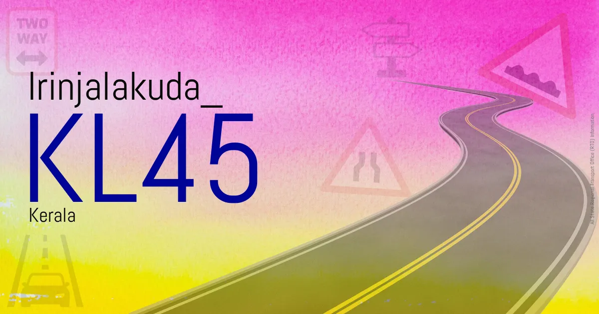 KL45 || Irinjalakuda