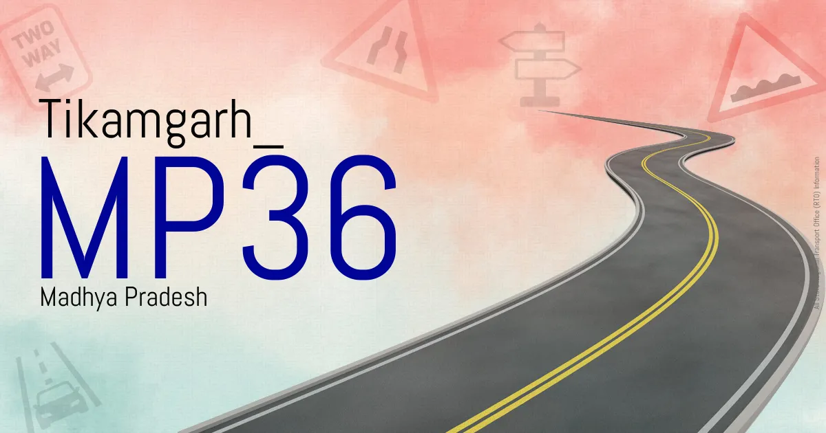 MP36 || Tikamgarh