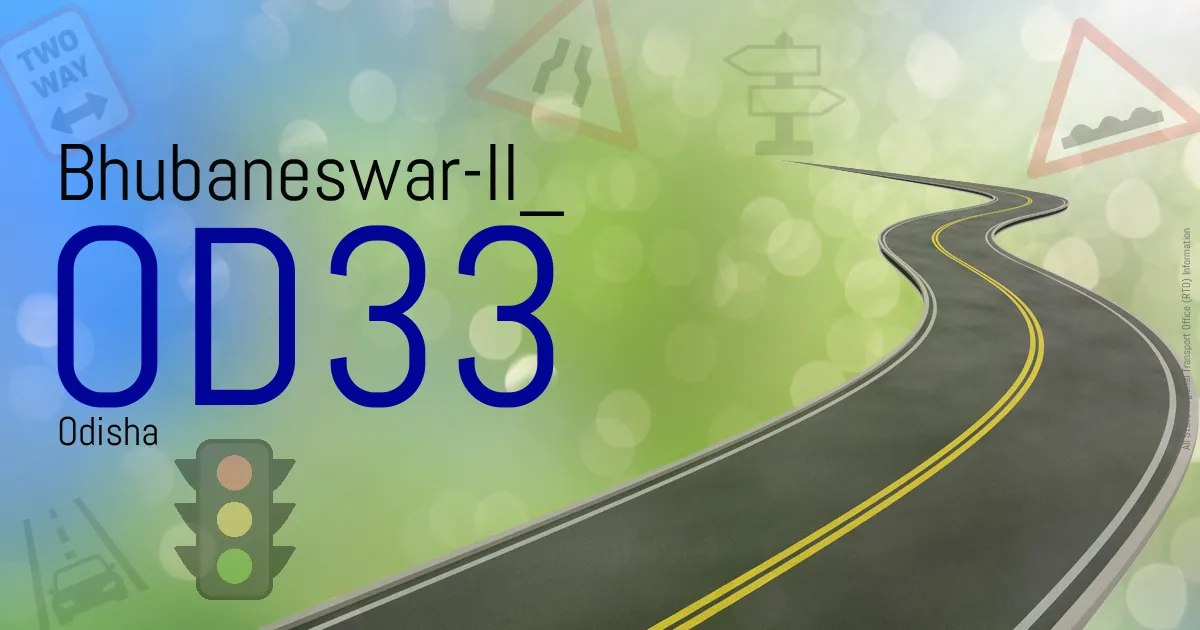 OD33 || Bhubaneswar-II