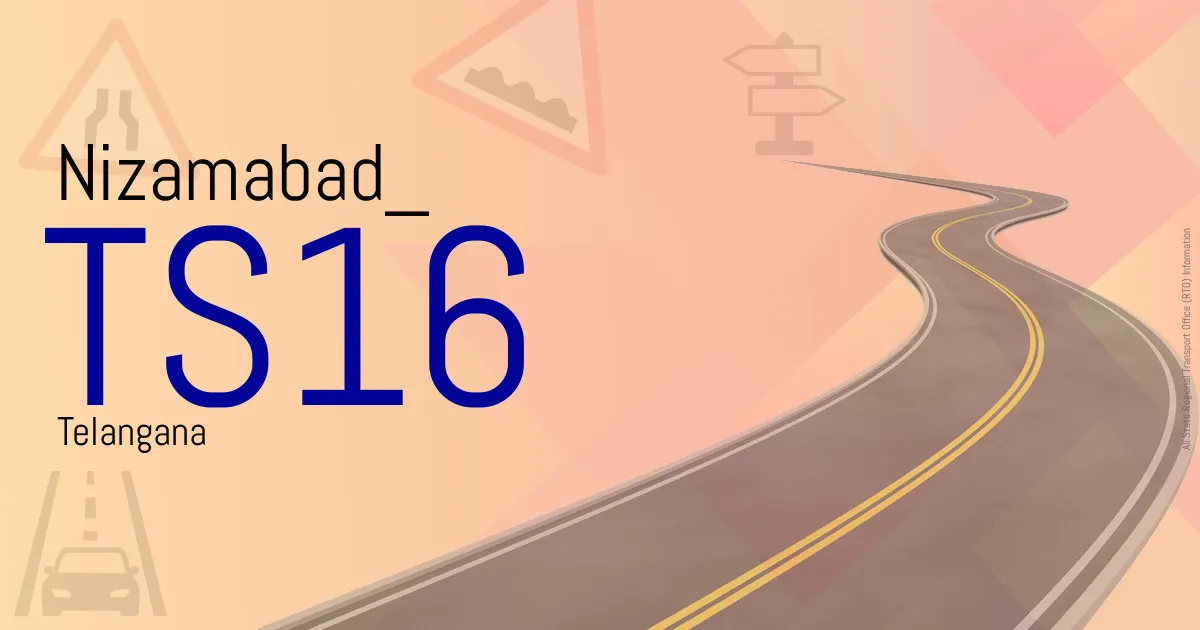 TS16 || Nizamabad
