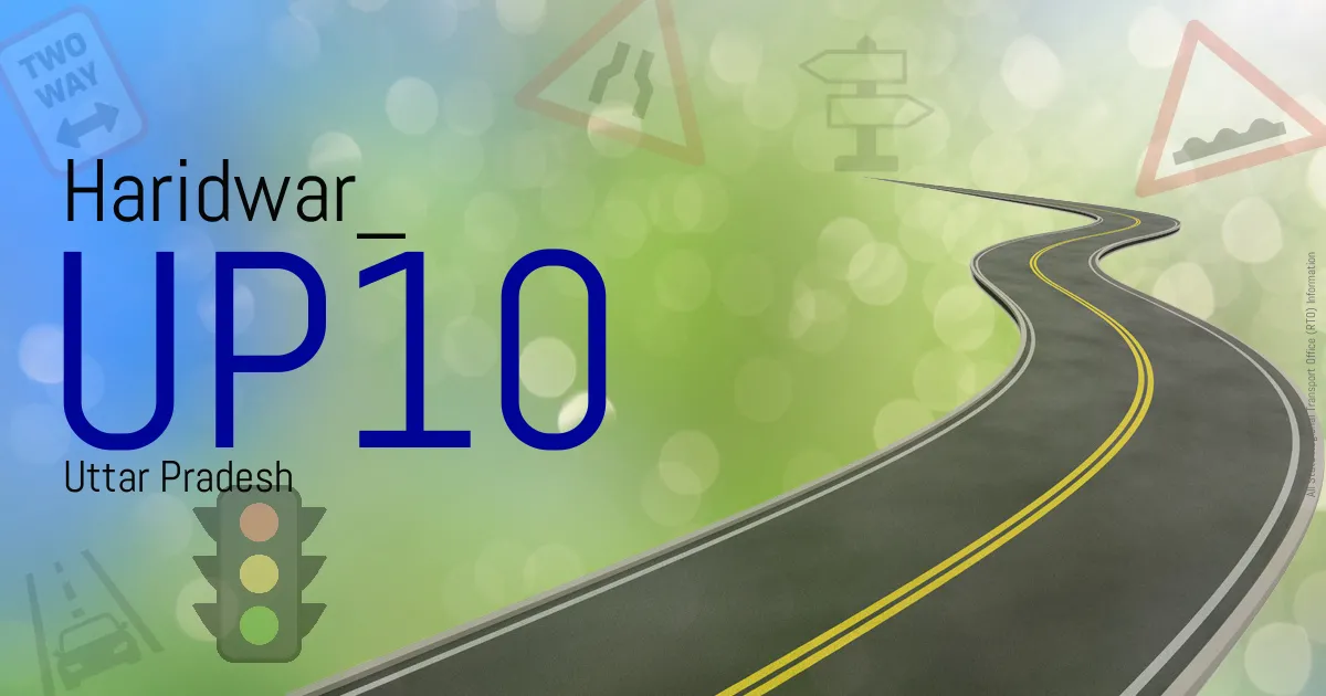 UP10 || Haridwar