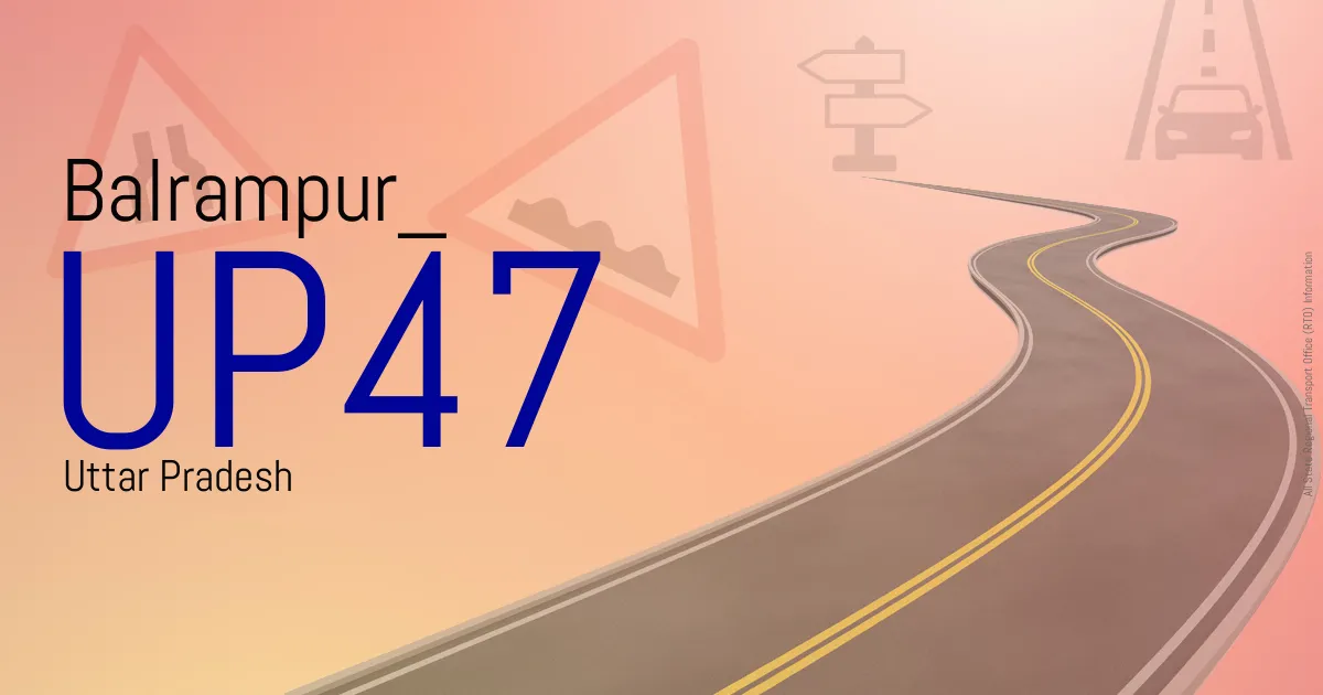UP47 || Balrampur