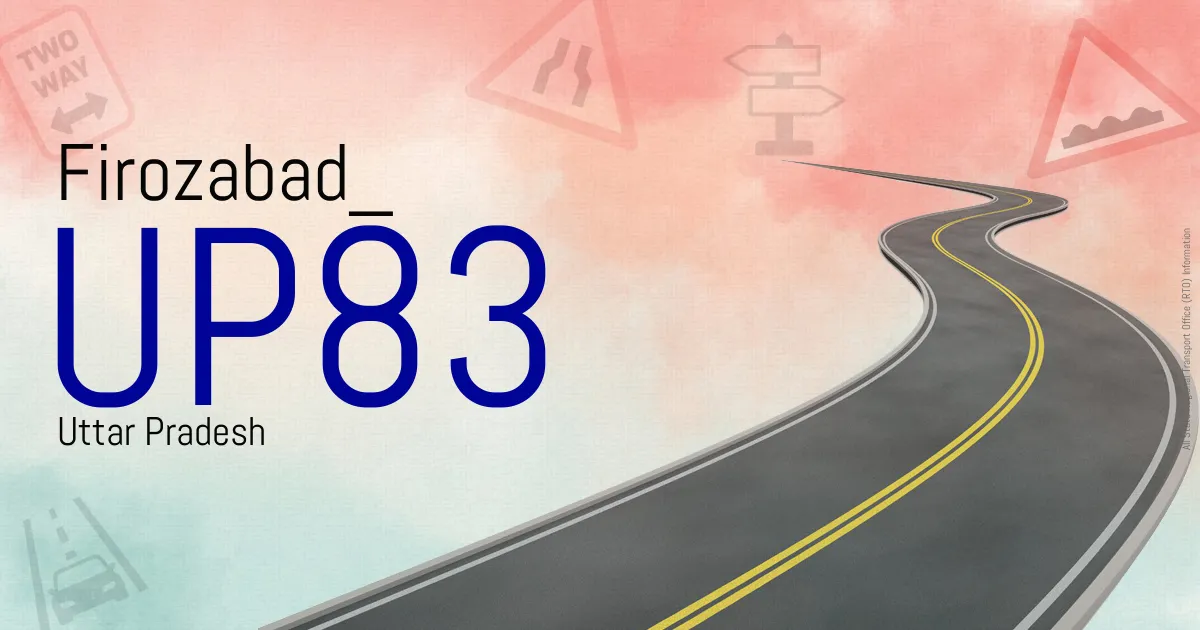 UP83 || Firozabad
